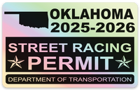 !!New!! 2025-2026 Oklahoma “Street Racing Permit” Decal •ATTENTION NOT LEGAL PERMIT• FREE SHIPPING Holographic Stickers