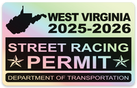 !!New!! 2025-2026 West Virginia “Street Racing Permit” Decal •ATTENTION NOT LEGAL PERMIT• FREE SHIPPING Holographic Stickers