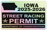 !!New!! 2025-2026 Iowa “Street Racing Permit” Decal •ATTENTION NOT LEGAL PERMIT• FREE SHIPPING Holographic Stickers