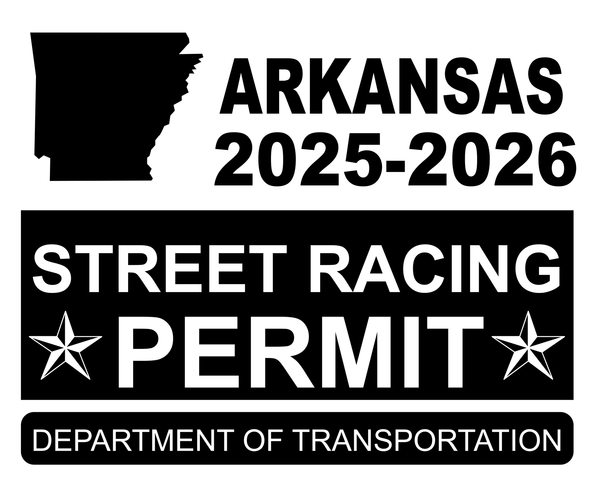 New 2025 2026 Arkansas Street Racing Permit Decal ATTENTION NOT i tail