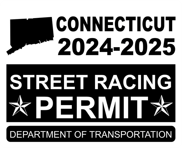 !!New!! 2024-2025 Connecticut “Street Racing Permit” Decal •ATTENTION NOT LEGAL PERMIT• FREE SHIPPING Holographic Stickers