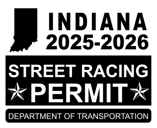 !!New!! 2025-2026 Indiana “Street Racing Permit” Decal •ATTENTION NOT LEGAL PERMIT• FREE SHIPPING Holographic Stickers