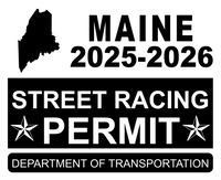 !!New!! 2025-2026 Maine “Street Racing Permit” Decal •ATTENTION NOT LEGAL PERMIT• FREE SHIPPING Holographic Stickers