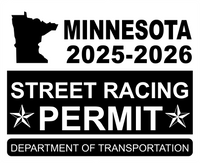 !!New!! 2025-2026 Minnesota “Street Racing Permit” Decal •ATTENTION NOT LEGAL PERMIT• FREE SHIPPING Holographic Stickers