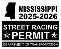 !!New!! 2025-2026 Mississippi “Street Racing Permit” Decal •ATTENTION NOT LEGAL PERMIT• FREE SHIPPING Holographic Stickers