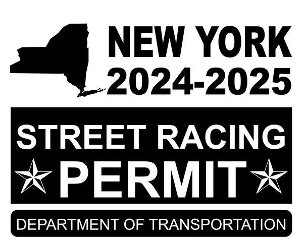 !!New!! 2024-2025 New York “Street Racing Permit” Decal •ATTENTION NOT LEGAL PERMIT• FREE SHIPPING Holographic Stickers