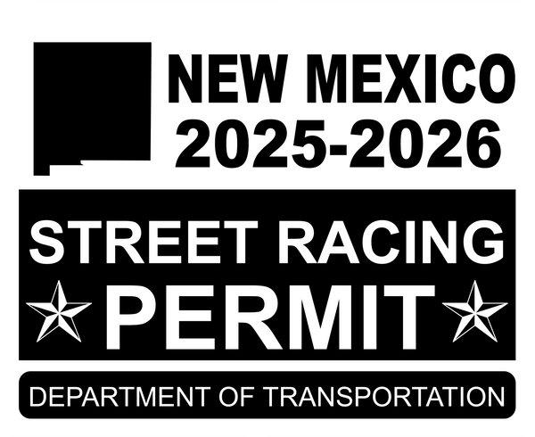 !!New!! 2025-2026 New Mexico “Street Racing Permit” Decal •ATTENTION NOT LEGAL PERMIT• FREE SHIPPING Holographic Stickers