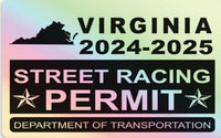 !!New!! 2024-2025 Virginia “Street Racing Permit” Decal •ATTENTION NOT LEGAL PERMIT• FREE SHIPPING Holographic Stickers