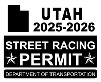 !!New!! 2025-2026 Utah “Street Racing Permit” Decal •ATTENTION NOT LEGAL PERMIT• FREE SHIPPING Holographic Stickers