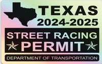 !!New!! 2024-2025 Texas “Street Racing Permit” Decal •ATTENTION NOT LEGAL PERMIT• FREE SHIPPING Holographic Stickers
