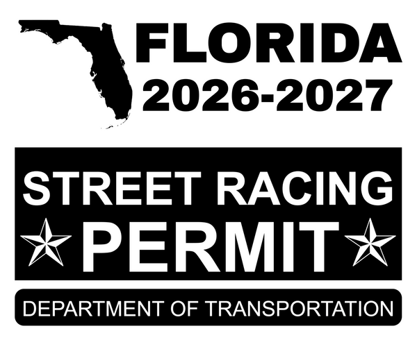!!New!! 2026-2027 Florida “Street Racing Permit” Decal •ATTENTION NOT LEGAL PERMIT• FREE SHIPPING Holographic Stickers
