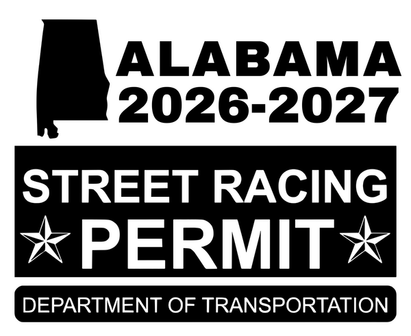 !!New!! 2026-2027 Alabama “Street Racing Permit” Decal •ATTENTION NOT LEGAL PERMIT• FREE SHIPPING Holographic Stickers