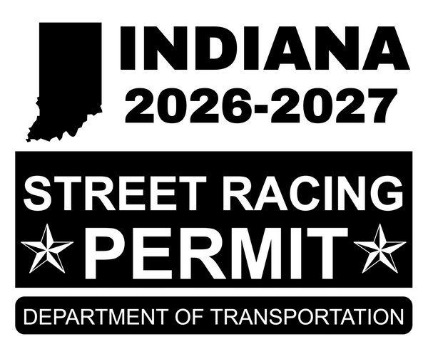 !!New!! 2026-2027 Indiana “Street Racing Permit” Decal •ATTENTION NOT LEGAL PERMIT• FREE SHIPPING Holographic Stickers