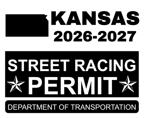 !!New!! 2026-2027 Kansas “Street Racing Permit” Decal •ATTENTION NOT LEGAL PERMIT• FREE SHIPPING Holographic Stickers