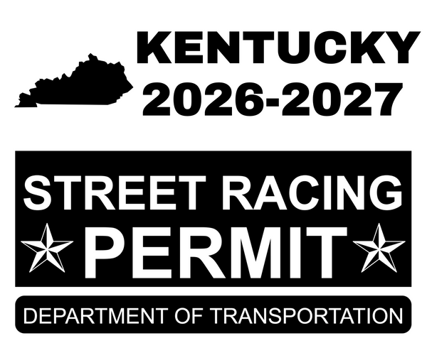 !!New!! 2026-2027 Kentucky “Street Racing Permit” Decal •ATTENTION NOT LEGAL PERMIT• FREE SHIPPING Holographic Stickers