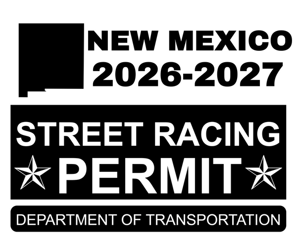 !!New!! 2026-2027 New Mexico “Street Racing Permit” Decal •ATTENTION NOT LEGAL PERMIT• FREE SHIPPING Holographic Stickers