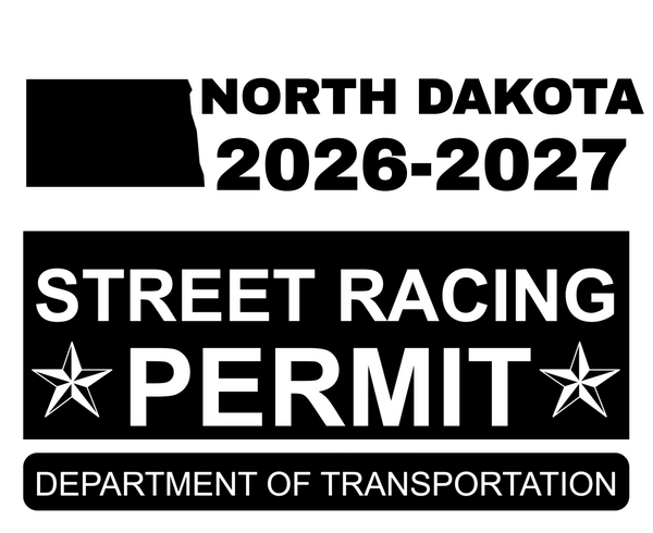!!New!! 2026-2027 North Dakota “Street Racing Permit” Decal •ATTENTION NOT LEGAL PERMIT• FREE SHIPPING Holographic Stickers