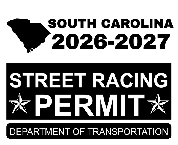 !!New!! 2026-2027 South Carolina “Street Racing Permit” Decal •ATTENTION NOT LEGAL PERMIT• FREE SHIPPING Holographic Stickers