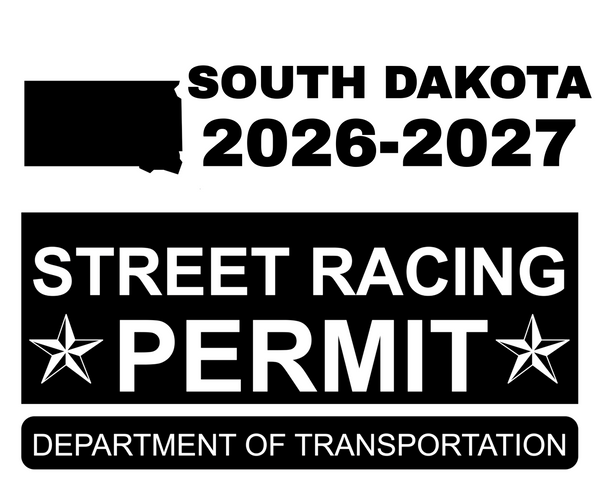 !!New!! 2026-2027 South Dakota “Street Racing Permit” Decal •ATTENTION NOT LEGAL PERMIT• FREE SHIPPING Holographic Stickers
