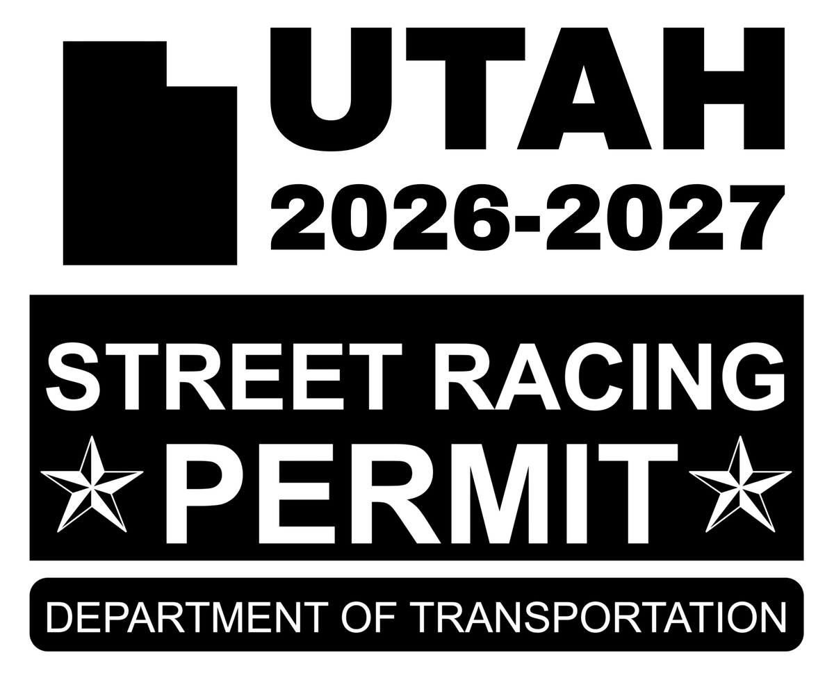!!New!! 2026-2027 Utah “Street Racing Permit” Decal •ATTENTION NOT LEG ...