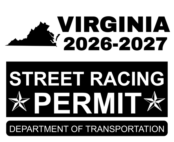 !!New!! 2026-2027 Virginia “Street Racing Permit” Decal •ATTENTION NOT LEGAL PERMIT• FREE SHIPPING Holographic Stickers