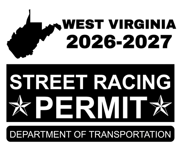 !!New!! 2026-2027 West Virginia “Street Racing Permit” Decal •ATTENTION NOT LEGAL PERMIT• FREE SHIPPING Holographic Stickers