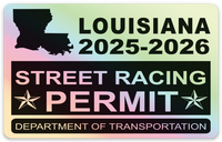 !!New!! 2025-2026 Louisiana “Street Racing Permit” Decal •ATTENTION NOT LEGAL PERMIT• FREE SHIPPING Holographic Stickers