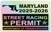 !!New!! 2025-2026 MaryLand “Street Racing Permit” Decal •ATTENTION NOT LEGAL PERMIT• FREE SHIPPING Holographic Stickers