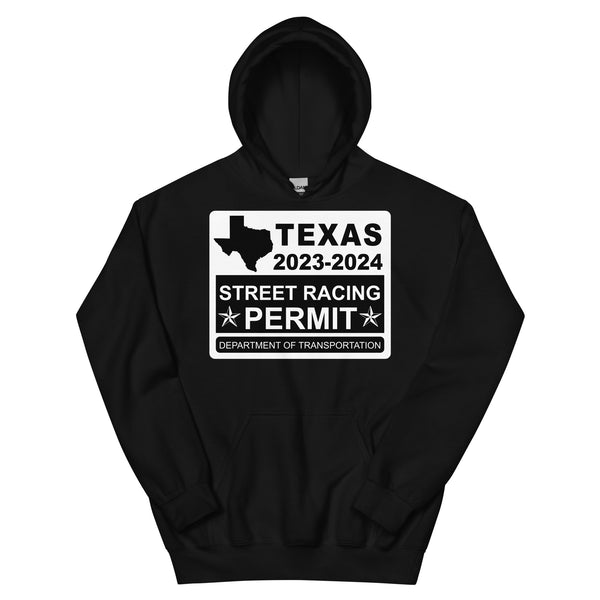 Texas Street Racing Permit Hoodie 2023 - 2024