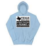 Texas Street Racing Permit Hoodie 2023 - 2024