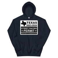 Texas Street Racing Permit Hoodie 2023 - 2024