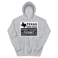Texas Street Racing Permit Hoodie