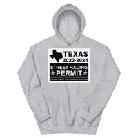 Texas Street Racing Permit Hoodie 2023 - 2024