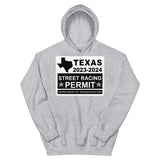 Texas Street Racing Permit Hoodie 2023 - 2024