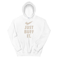 Just Buff It Hoodie