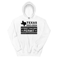 Texas Street Racing Permit Hoodie 2023 - 2024